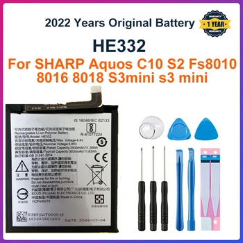 Нова висококачествена Батерия 3020 ма HE332 за SHARP Aquos C10 S2 Fs8010 8016 8018 S3mini s3 mini + Инструменти